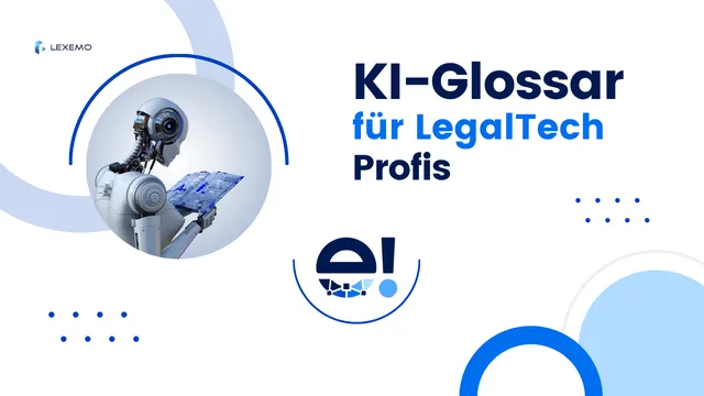 KI-Glossar für Rechtsexperten