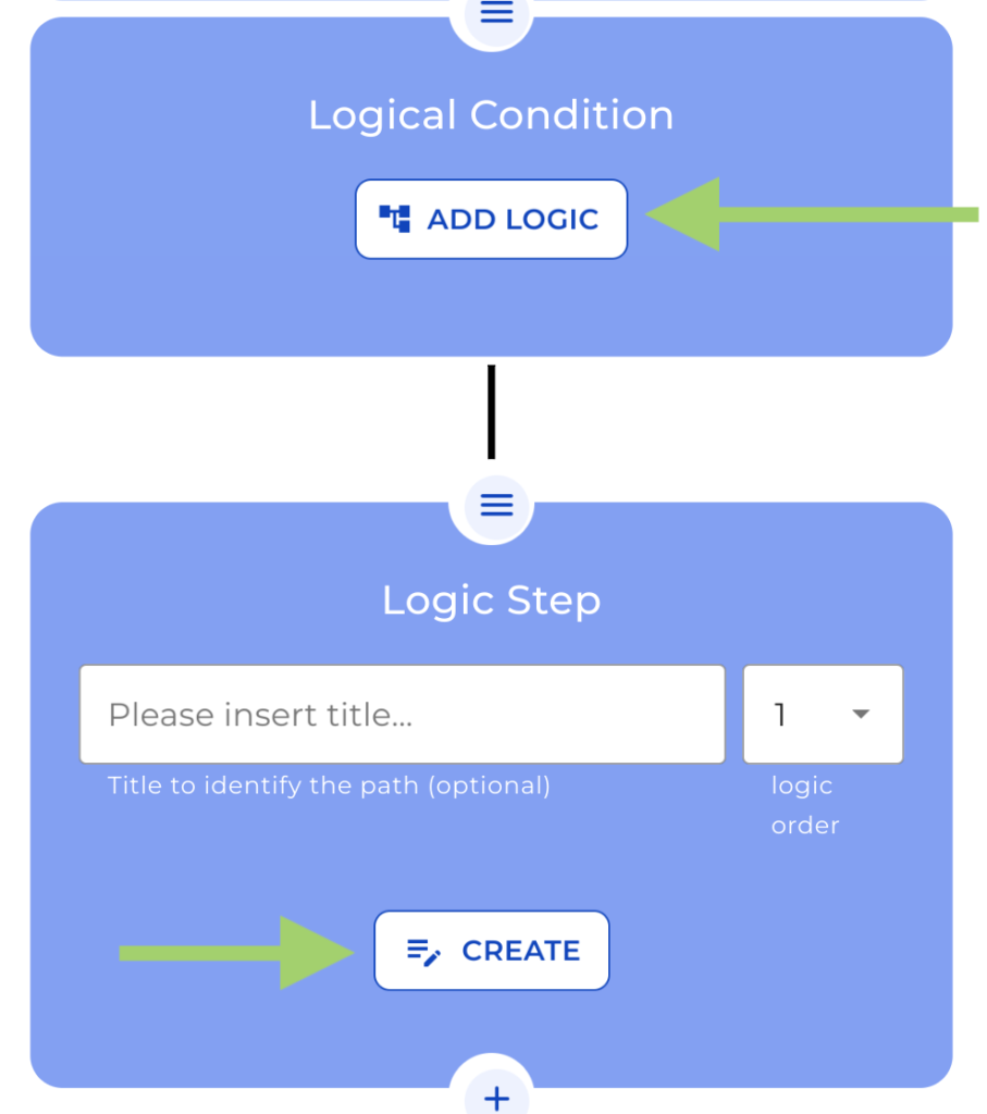 Add and create logical conditions